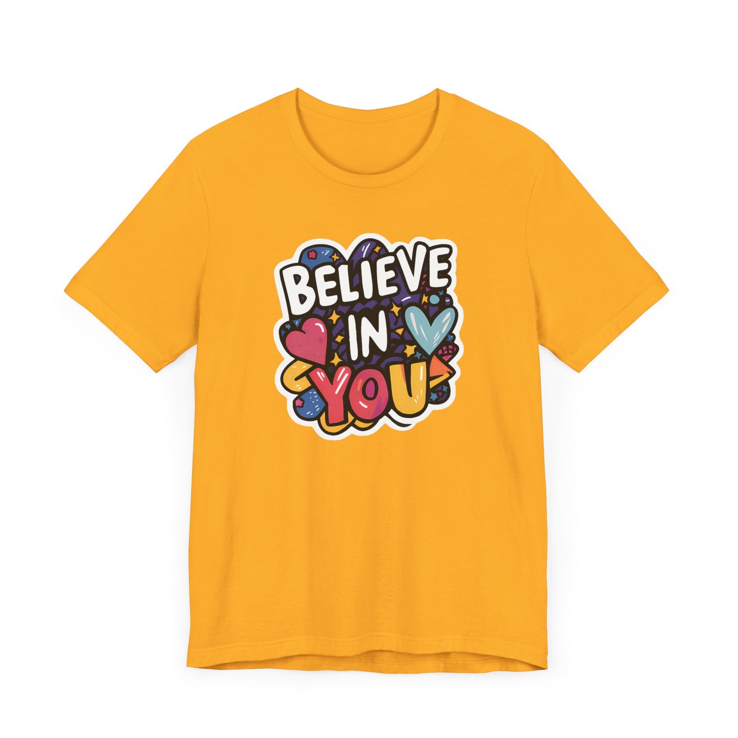 Believe In You - Short Sleeve Tee