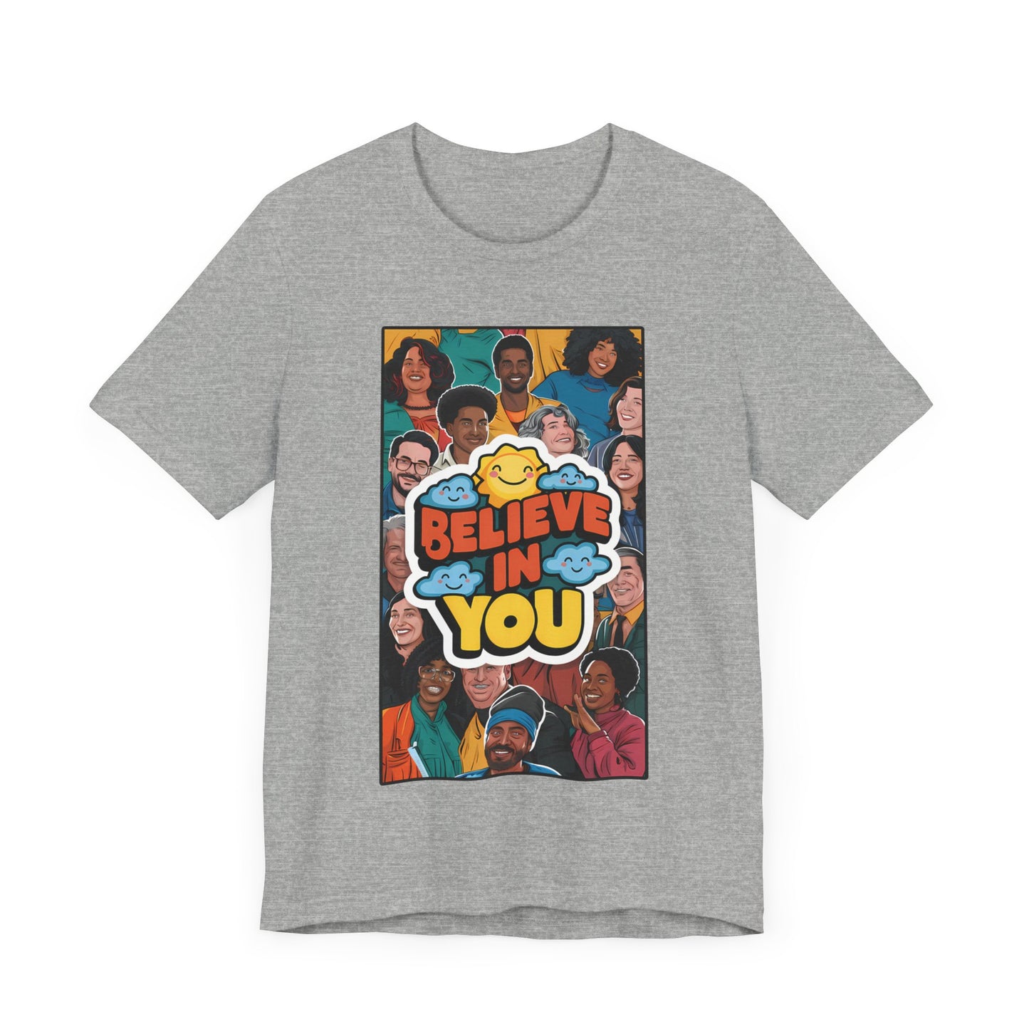 Believe In You - Short Sleeve Tee