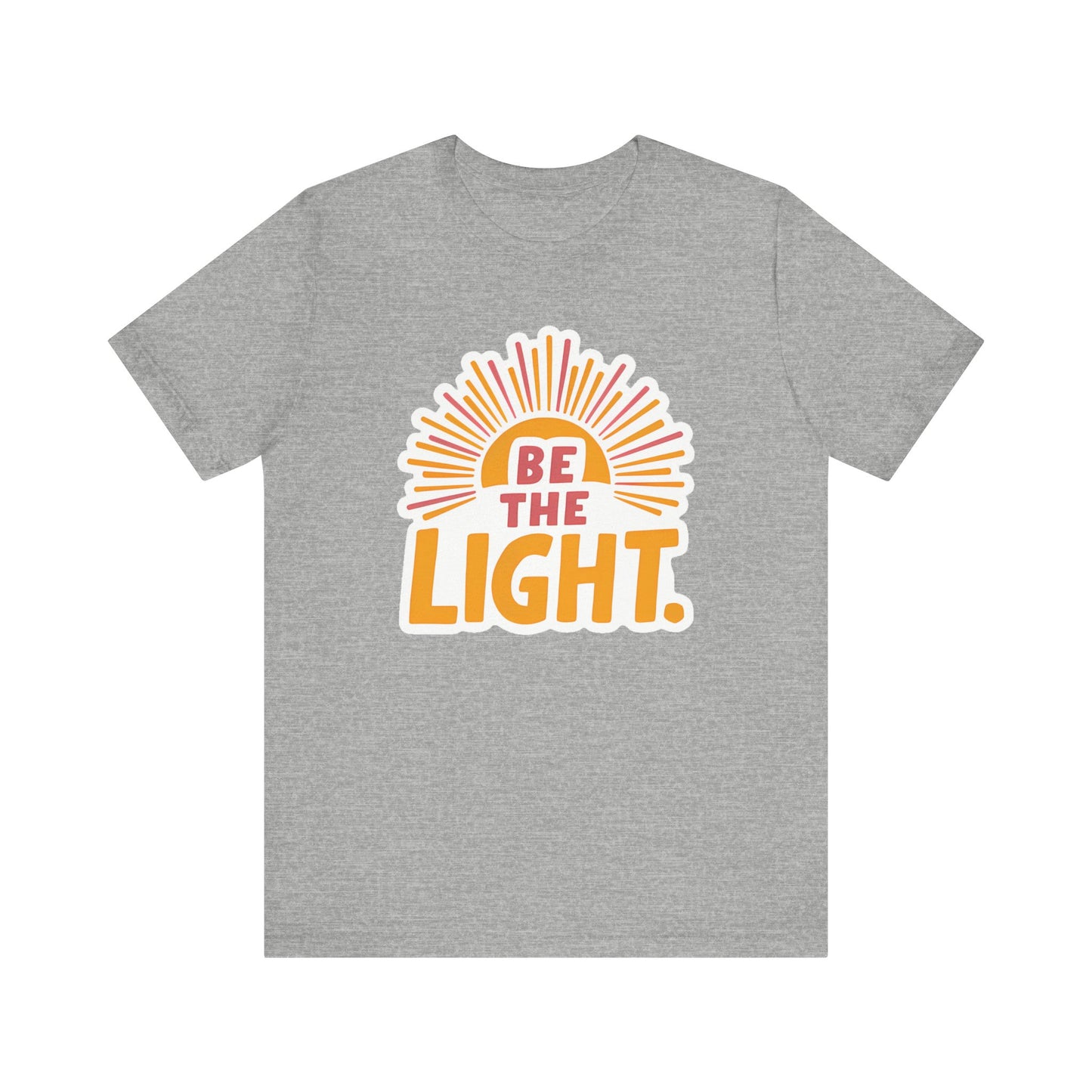 Be The Light - Short Sleeve Tee