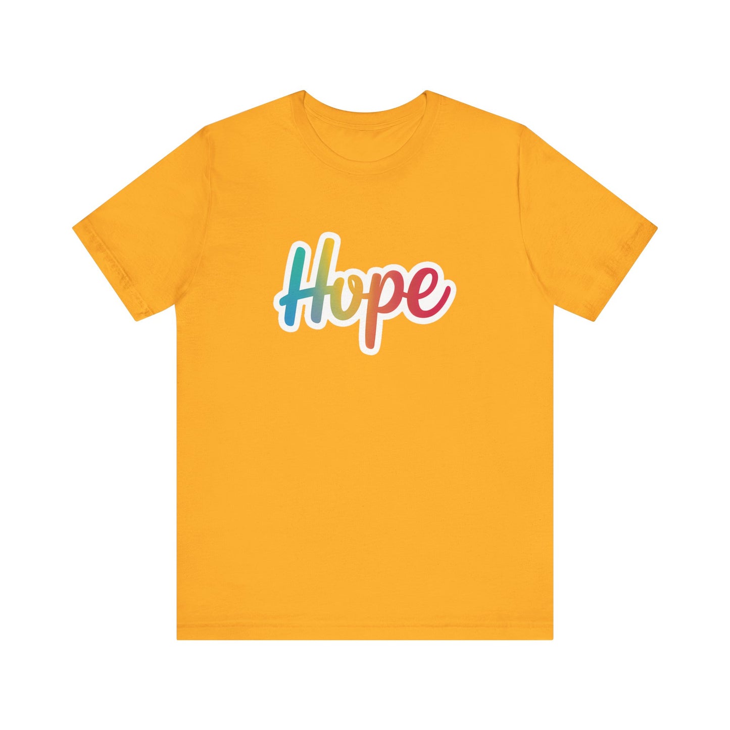 Hope - Short Sleeve Tee