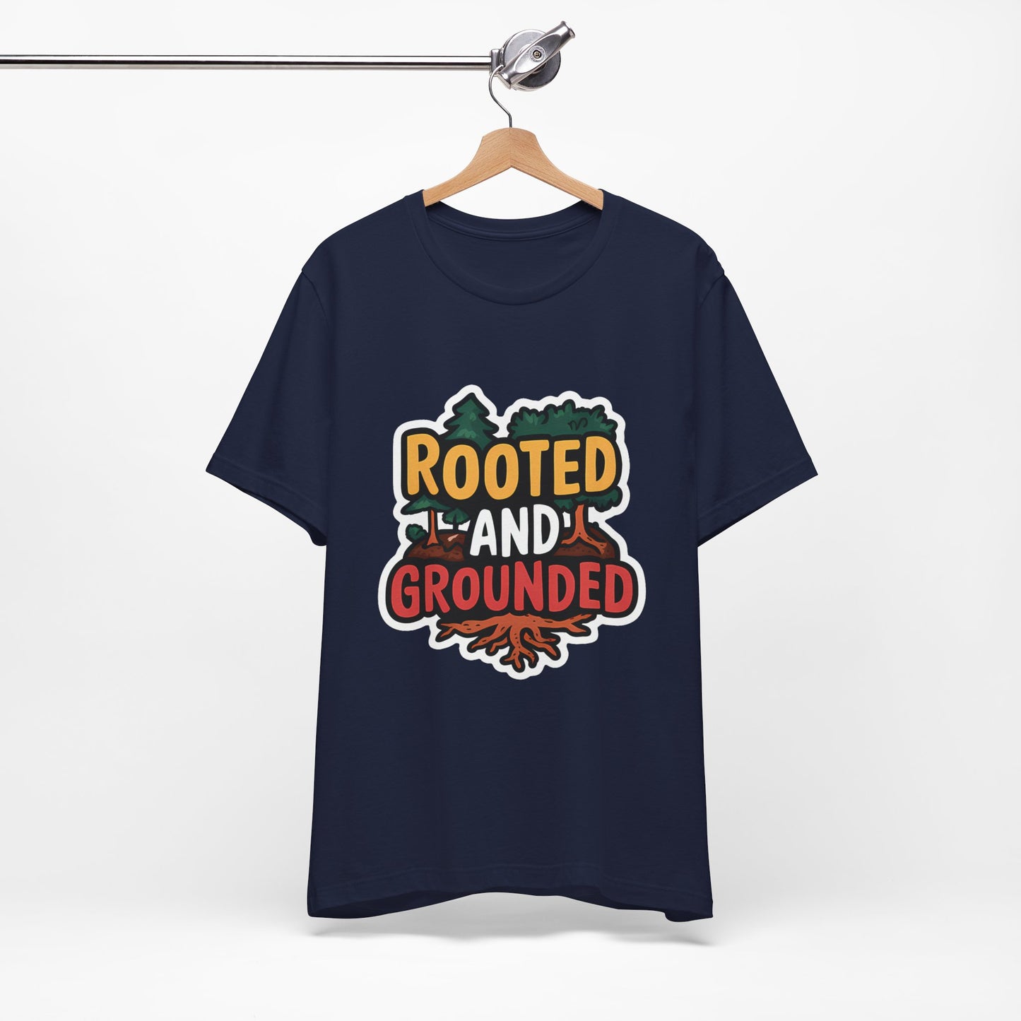 Rooted And Grounded - Short Sleeve Tee