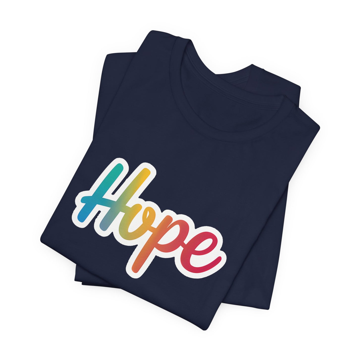 Hope - Short Sleeve Tee