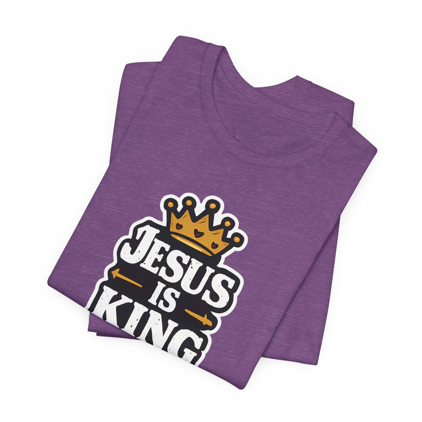 Jesus Is King - Short Sleeve Tee