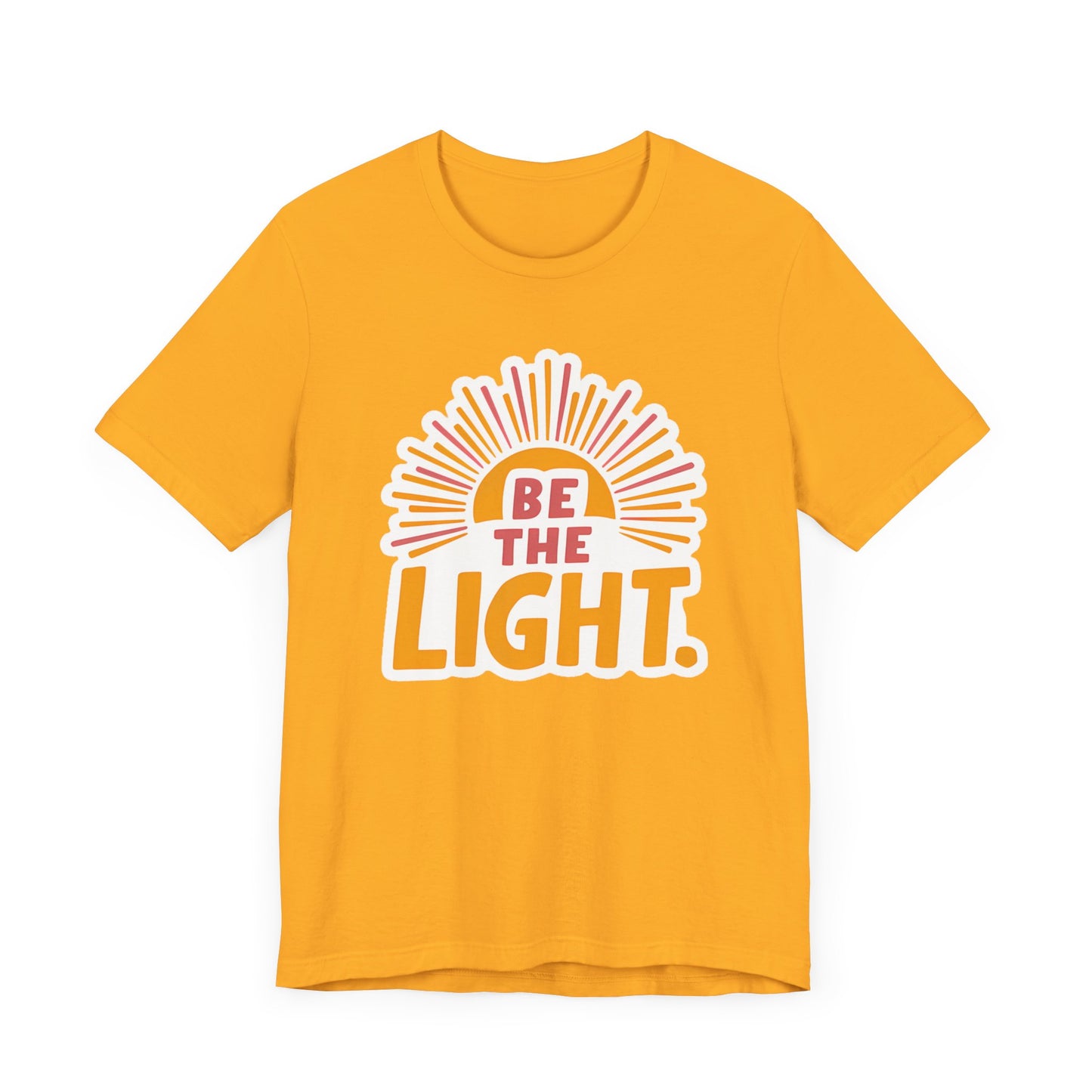 Be The Light - Short Sleeve Tee