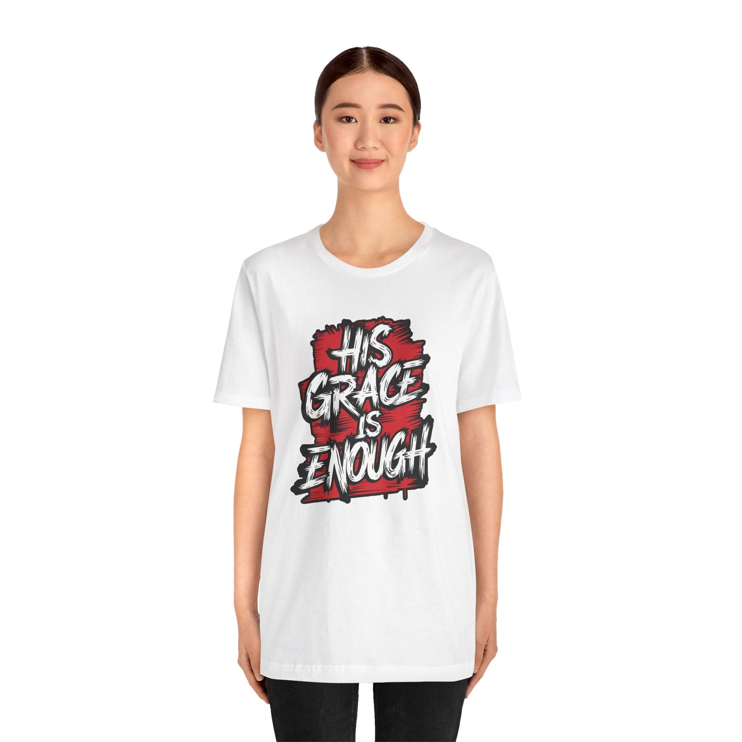 His Grace is Enough - Short Sleeve Tee