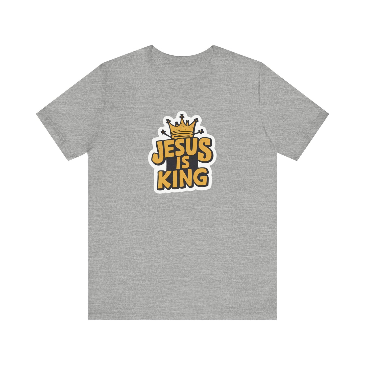 Jesus Is King - Short Sleeve Tee