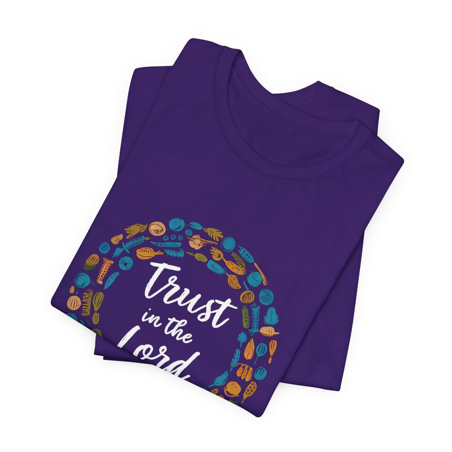 Trust In The Lord - Short Sleeve Tee