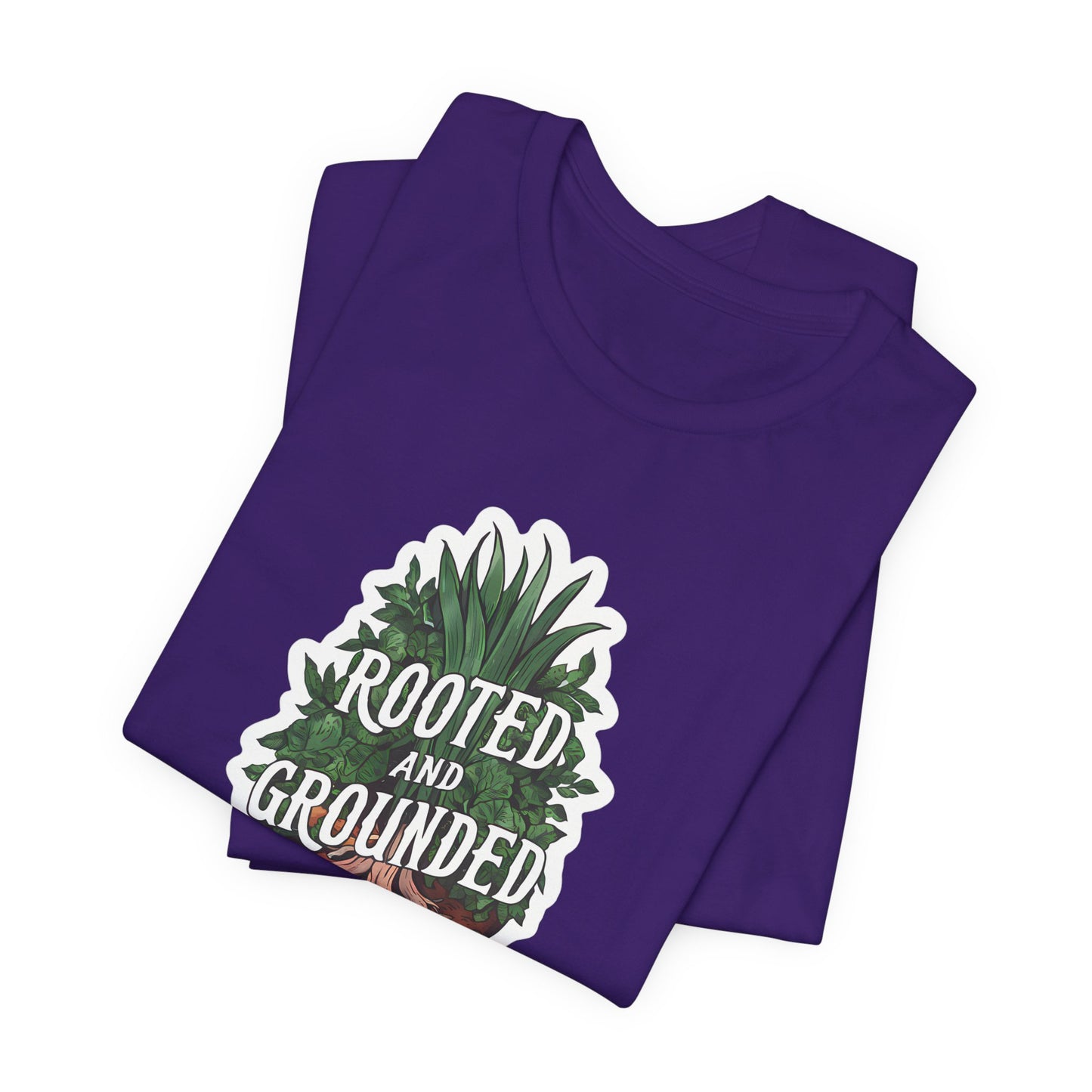 Rooted And Grounded - Short Sleeve Tee