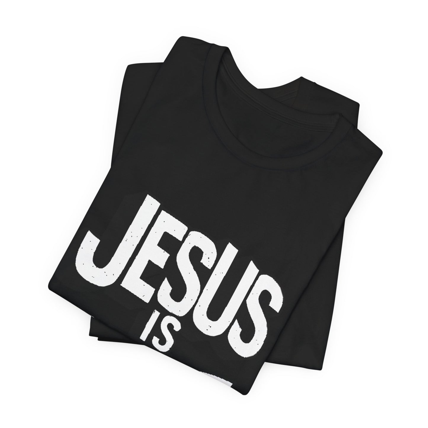 Jesus Is King - Short Sleeve Tee