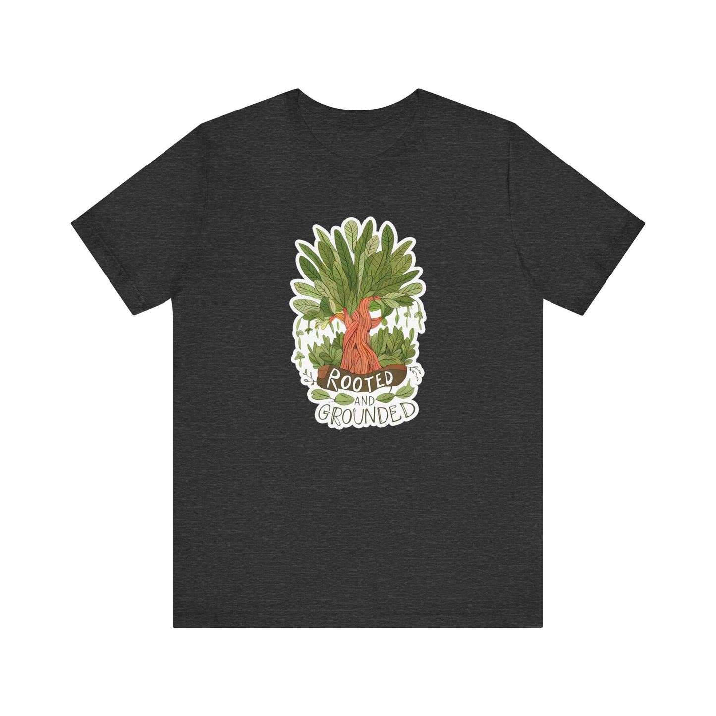 Rooted And Grounded - Short Sleeve Tee