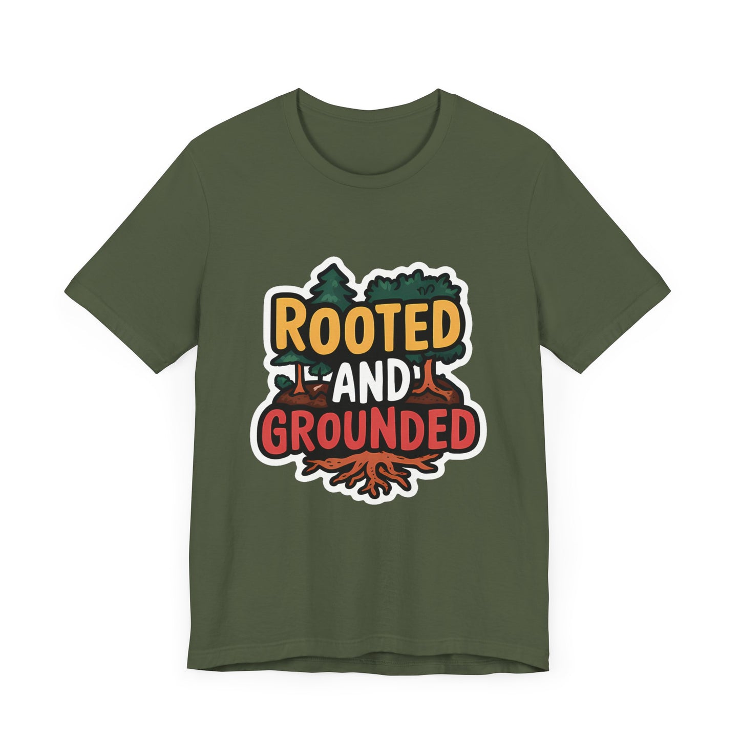 Rooted And Grounded - Short Sleeve Tee