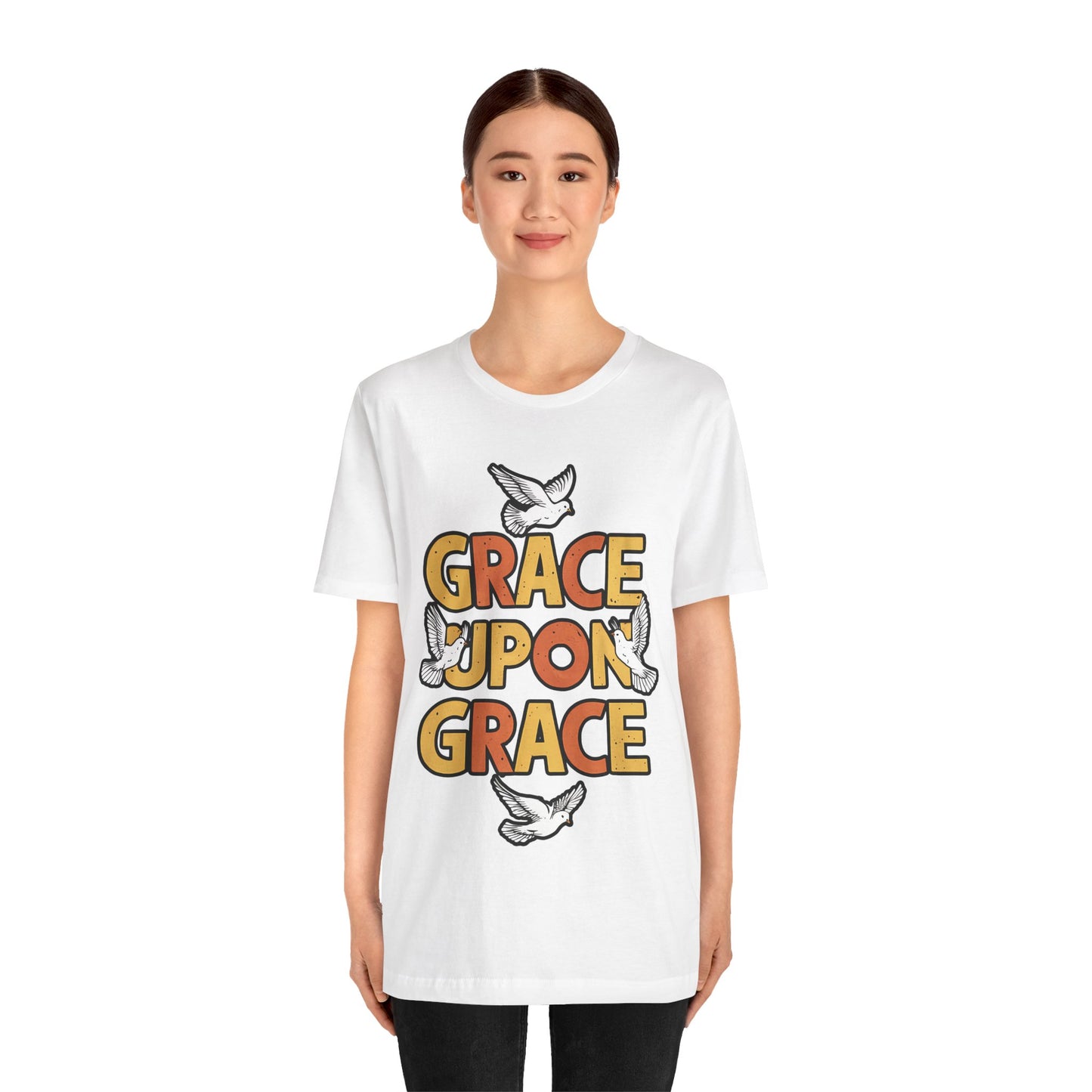 Grace Upon Grace - Short Sleeve Tee