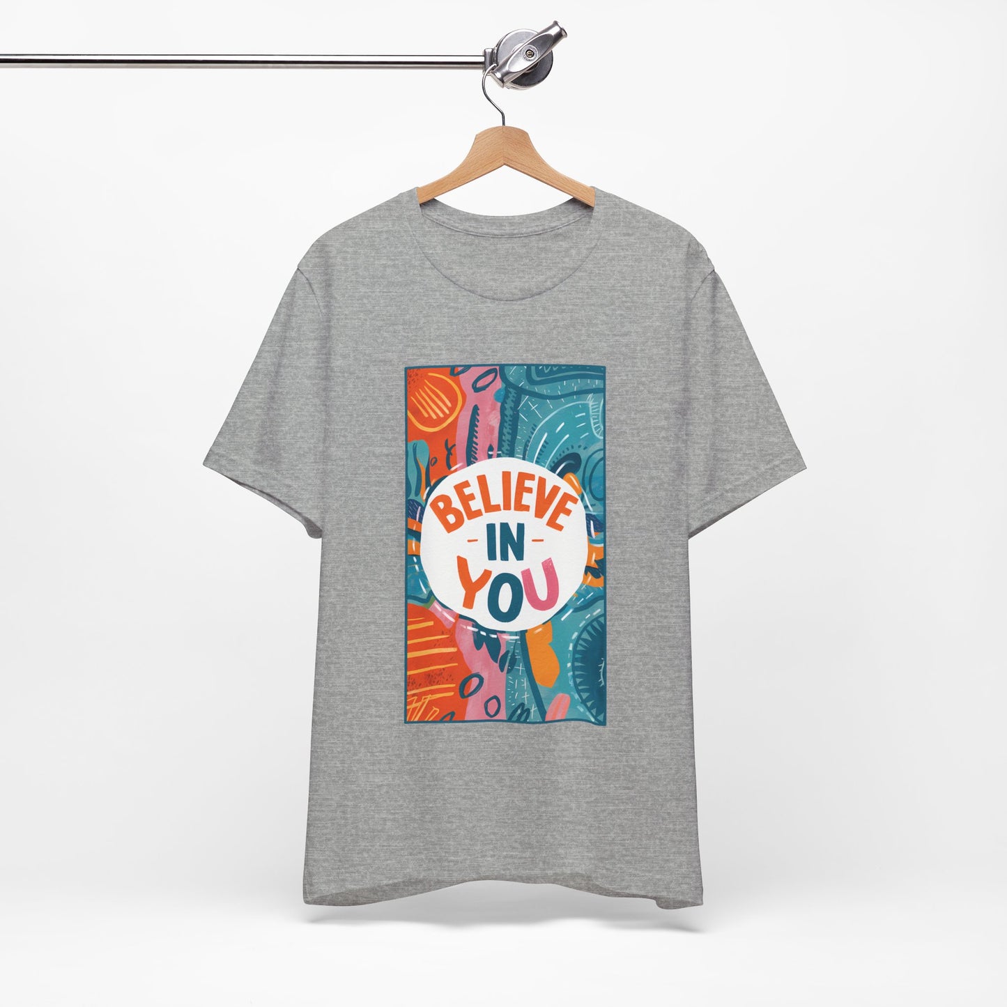 Believe In You - Short Sleeve Tee