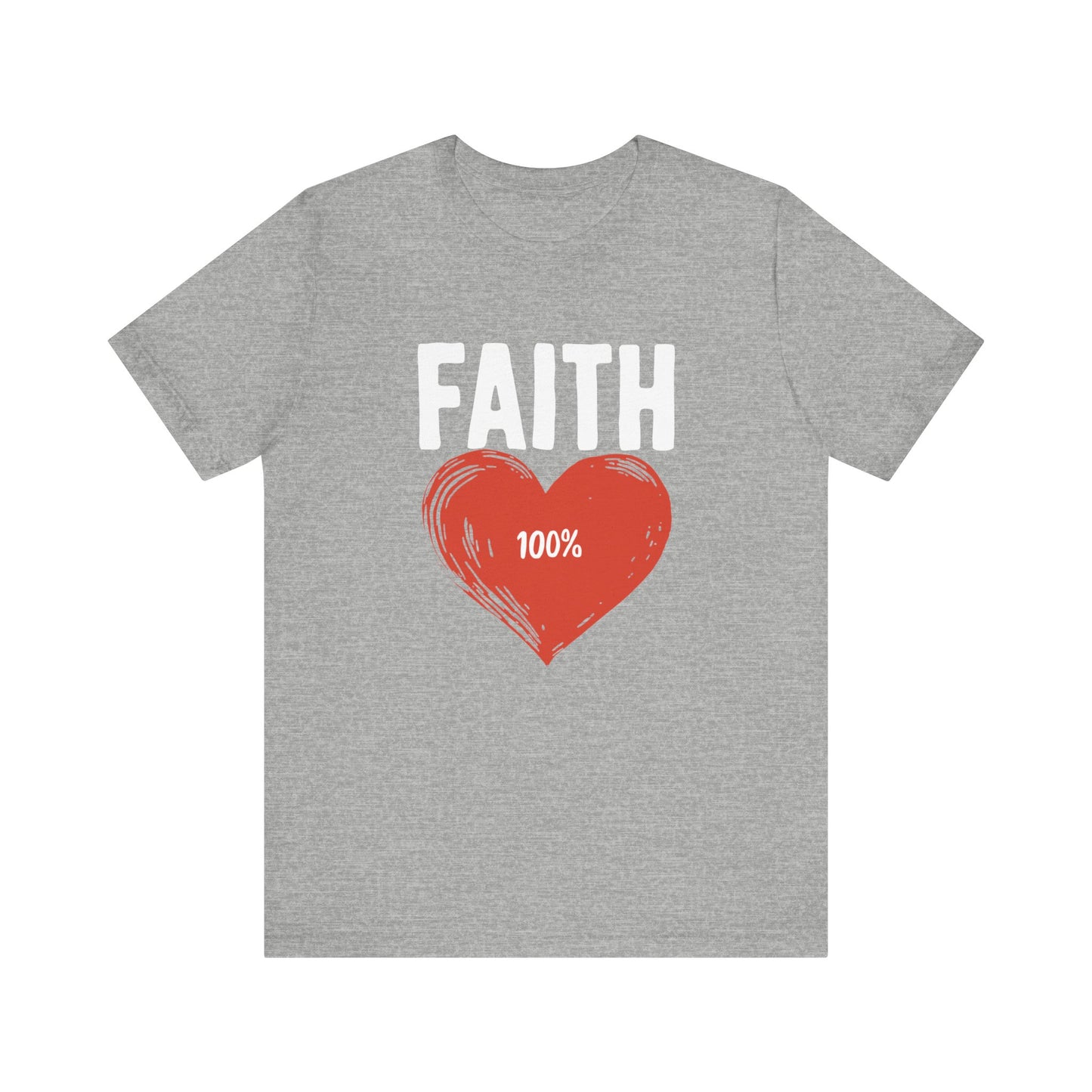 Faith 100% - Short Sleeve Tee