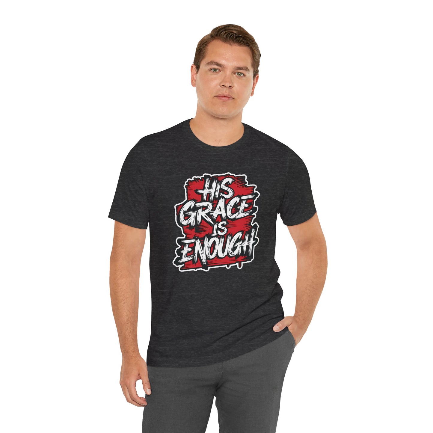 His Grace is Enough - Short Sleeve Tee