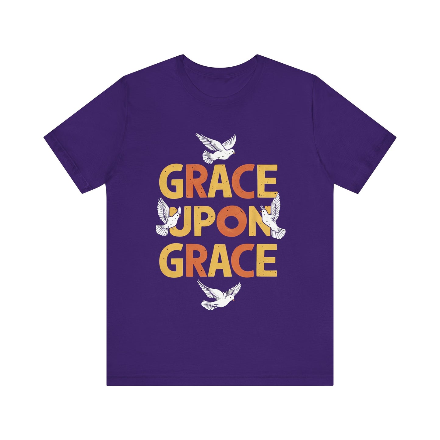 Grace Upon Grace - Short Sleeve Tee
