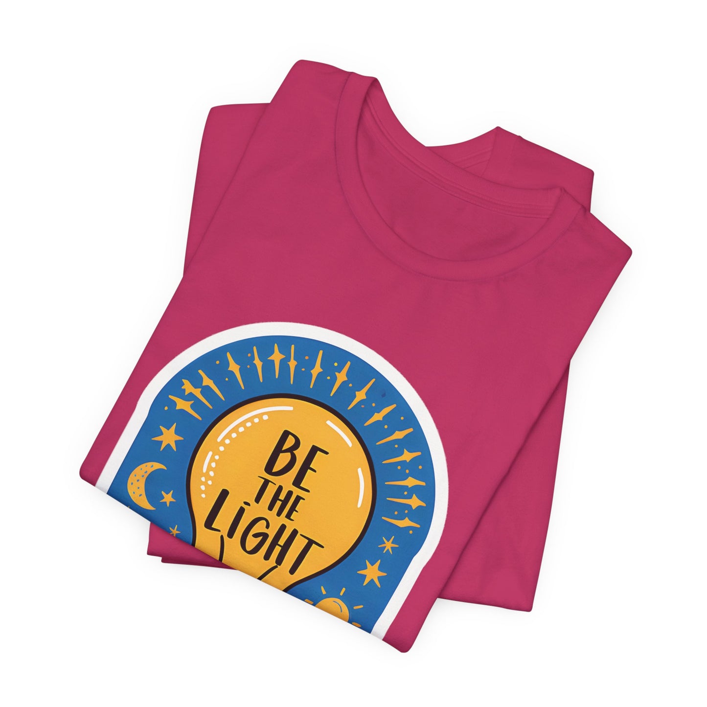 Be The Light - Short Sleeve Tee
