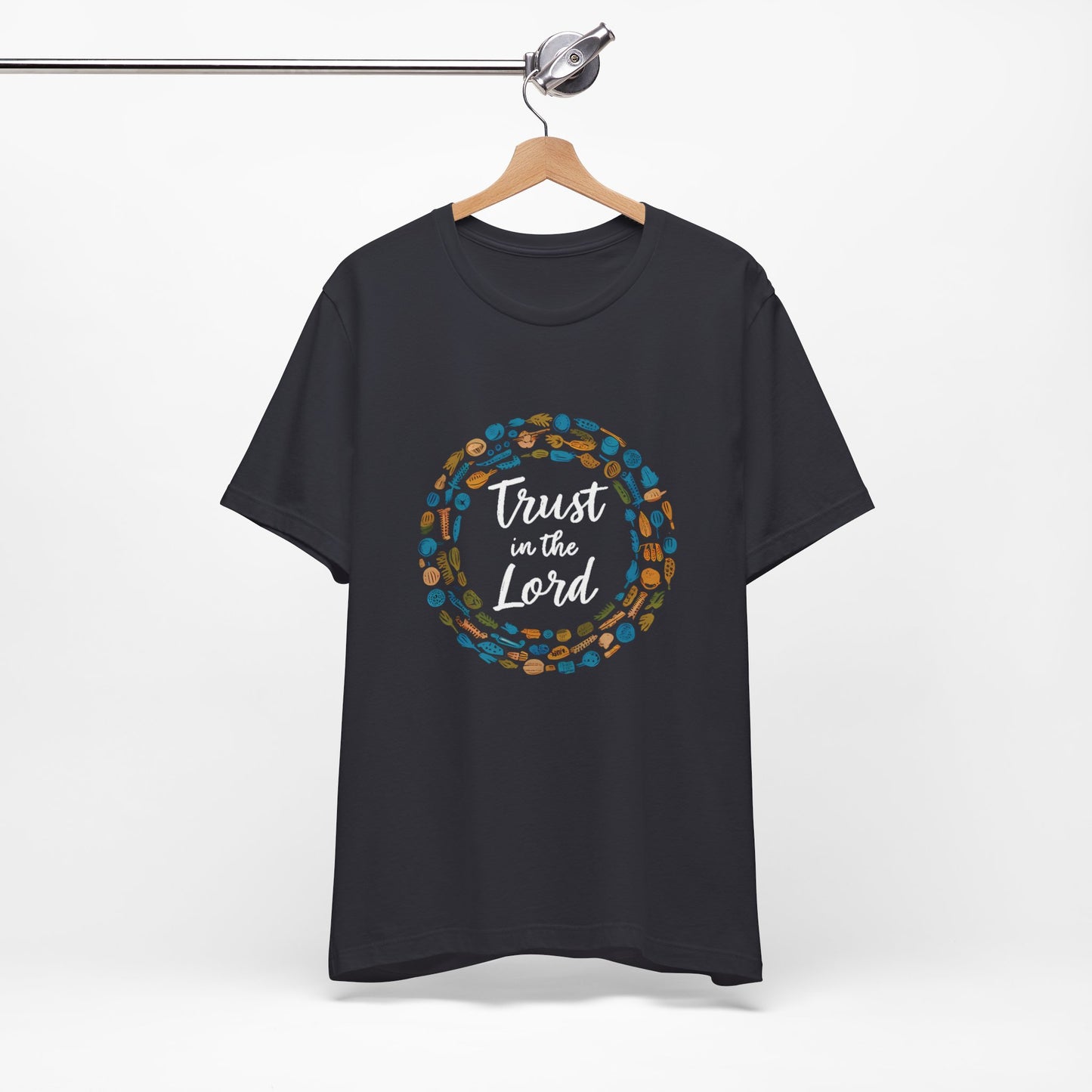 Trust In The Lord - Short Sleeve Tee
