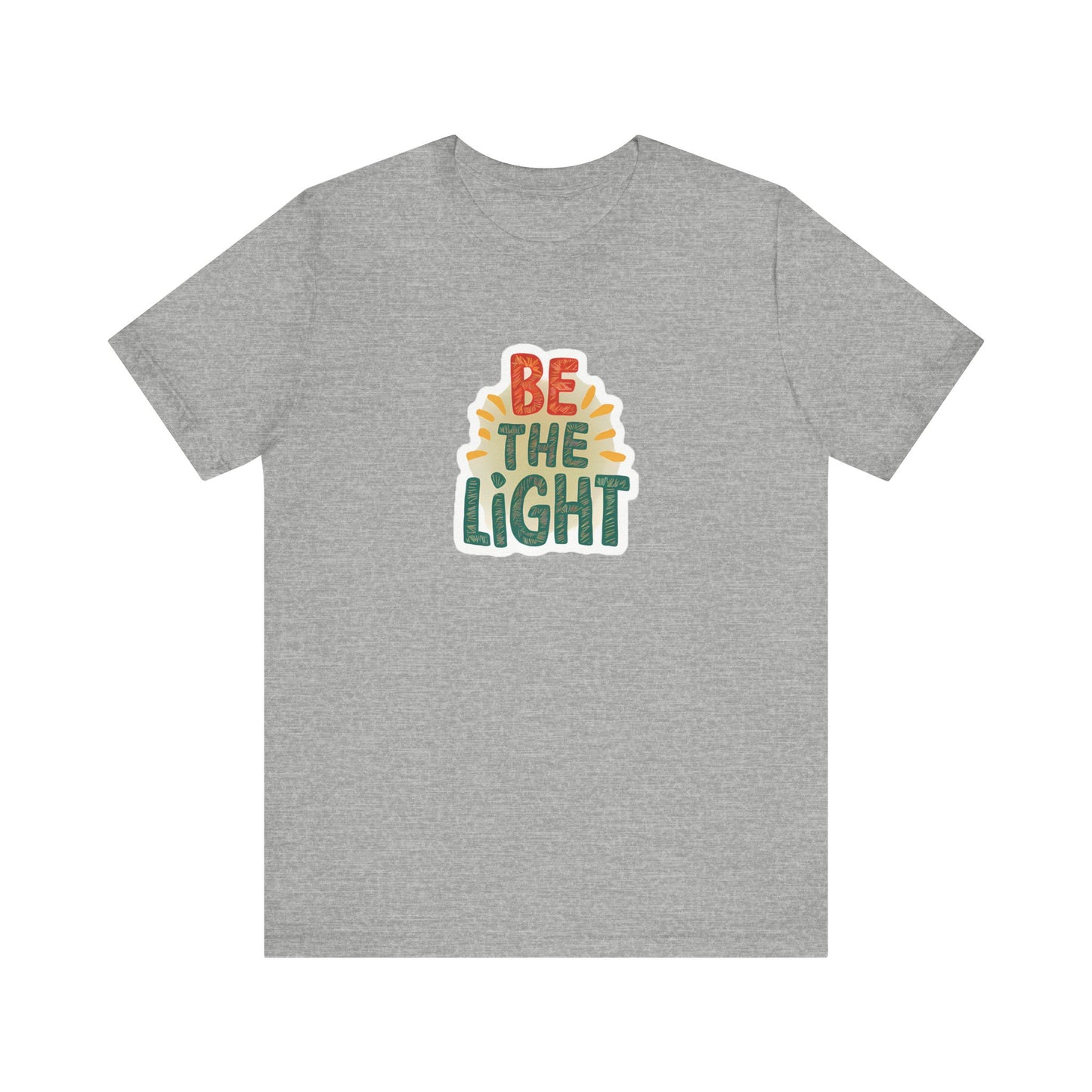 Be The Light - Short Sleeve Tee