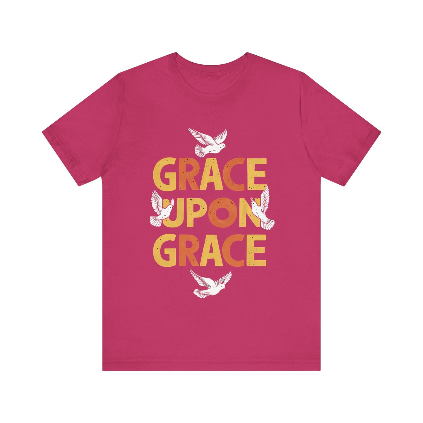 Grace Upon Grace - Short Sleeve Tee