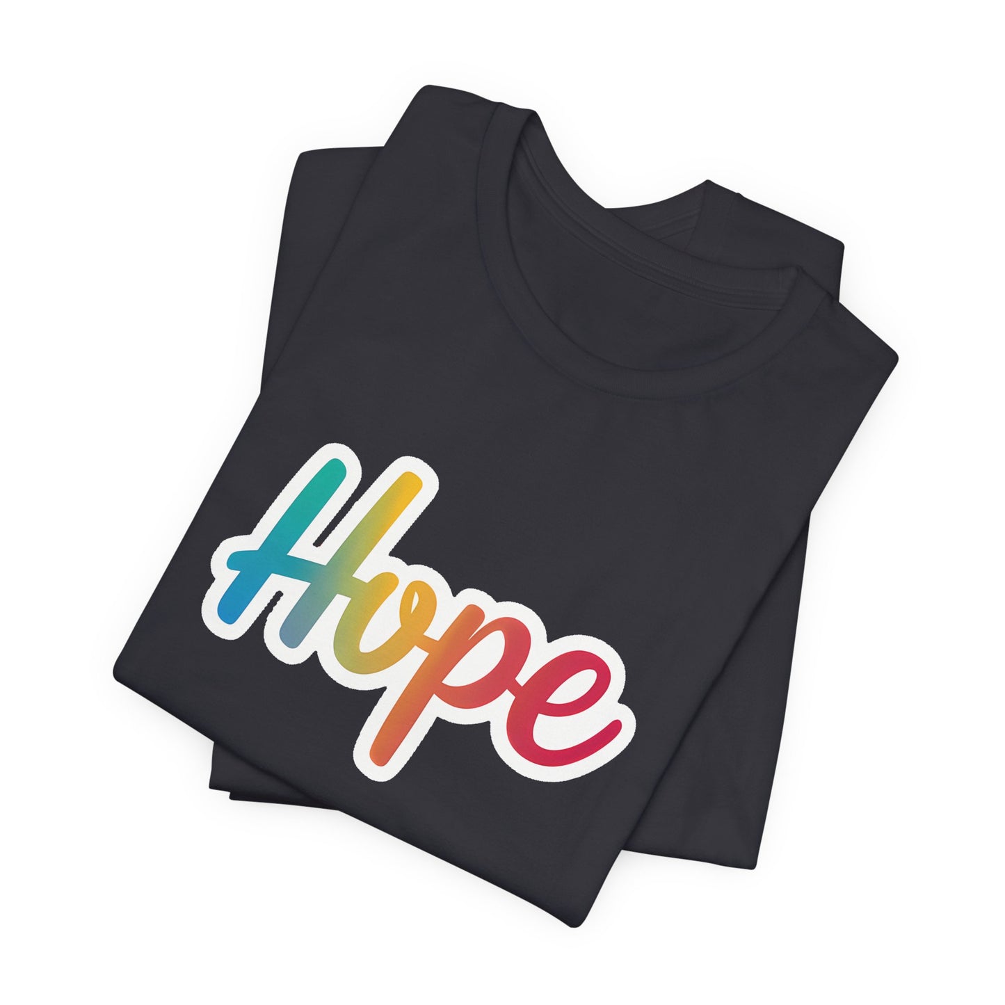 Hope - Short Sleeve Tee