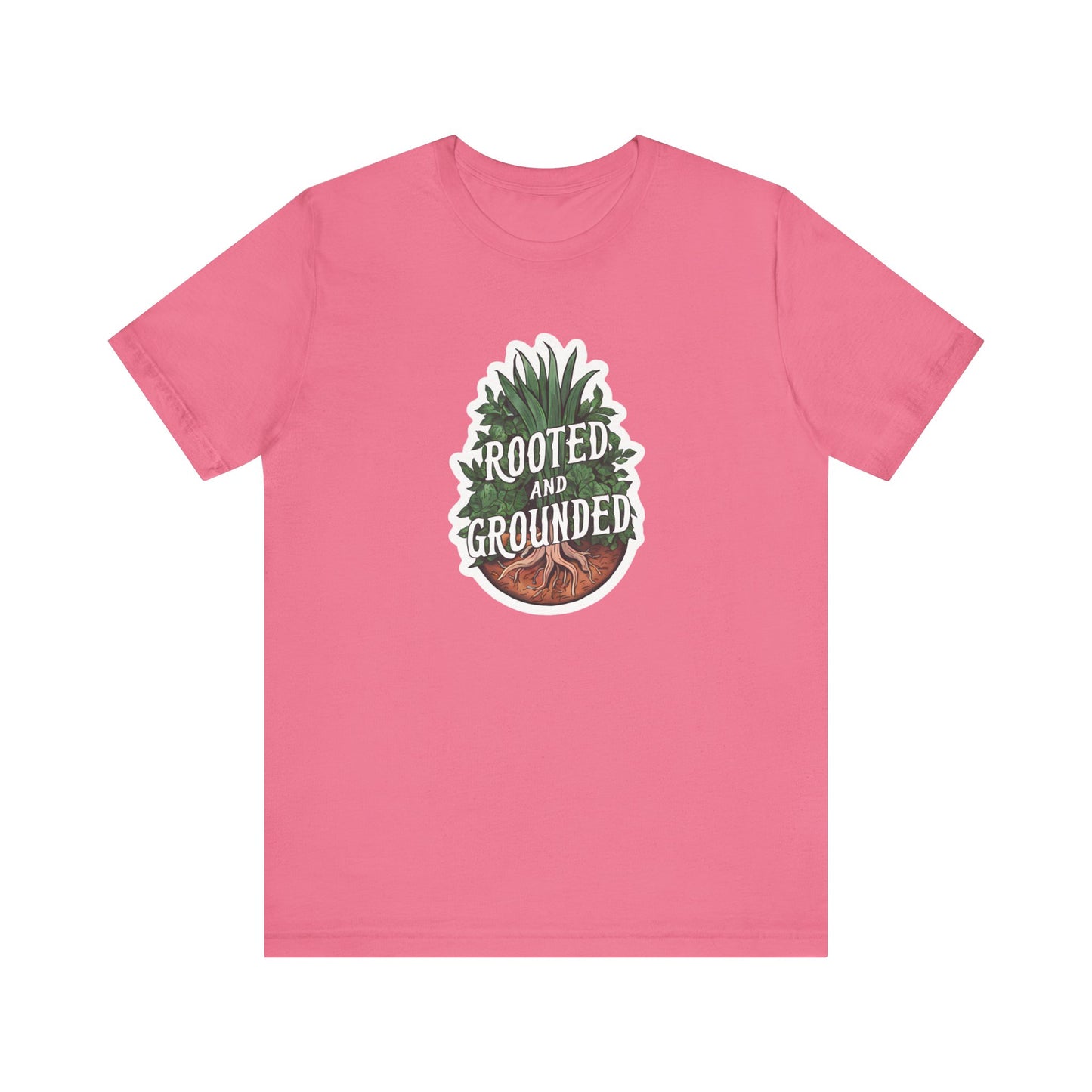 Rooted And Grounded - Short Sleeve Tee