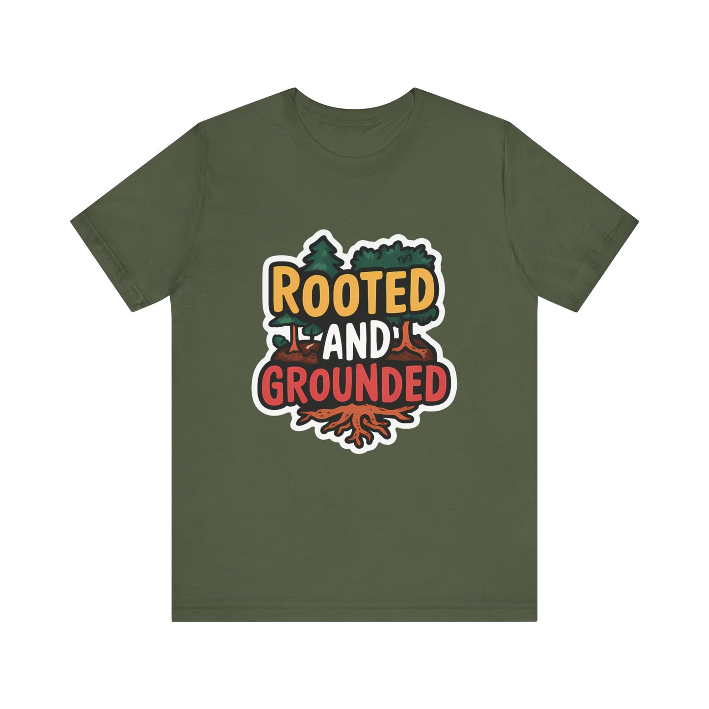 Rooted And Grounded - Short Sleeve Tee