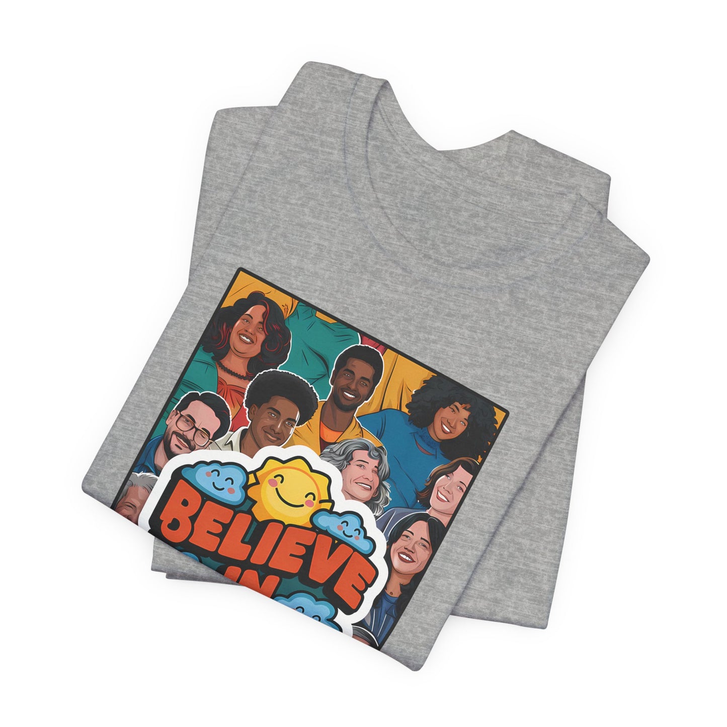 Believe In You - Short Sleeve Tee