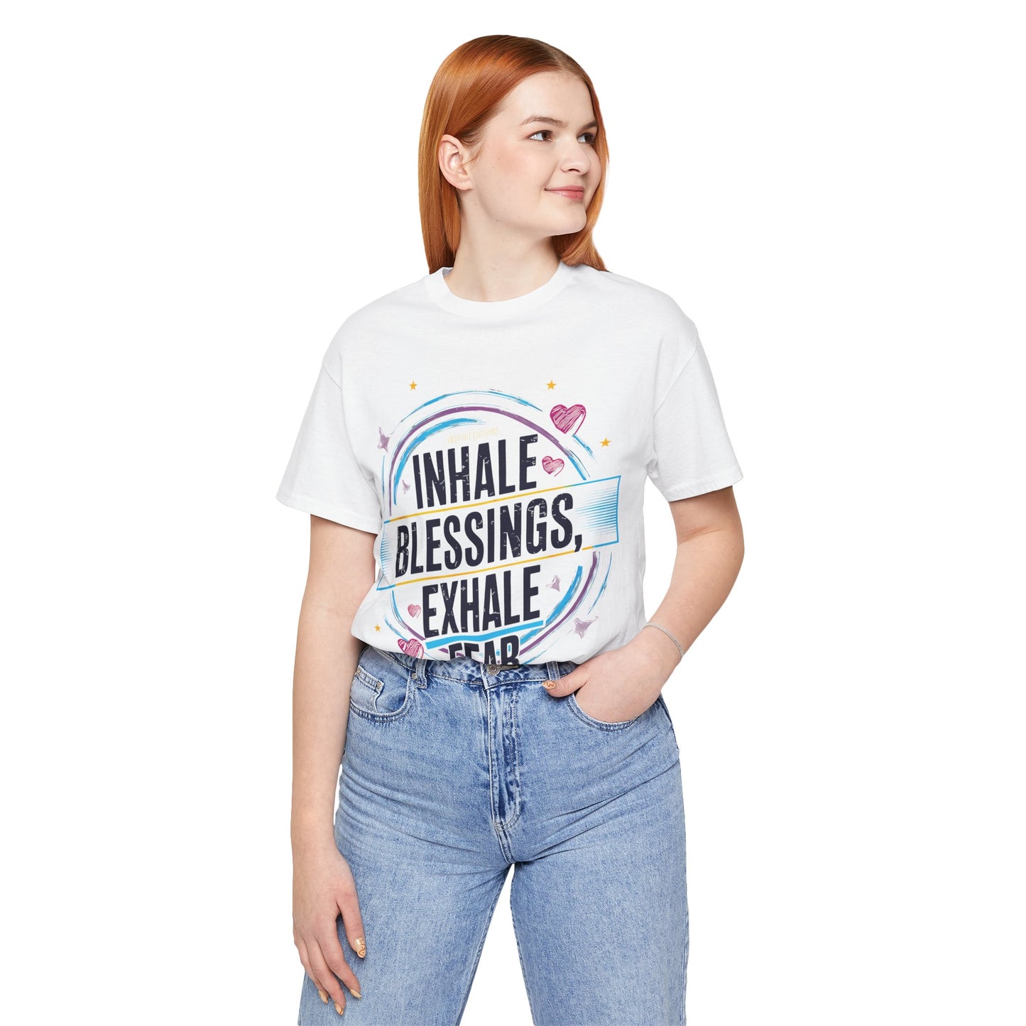 Inhale Blessing, Exhale Fear - Short Sleeve Tee