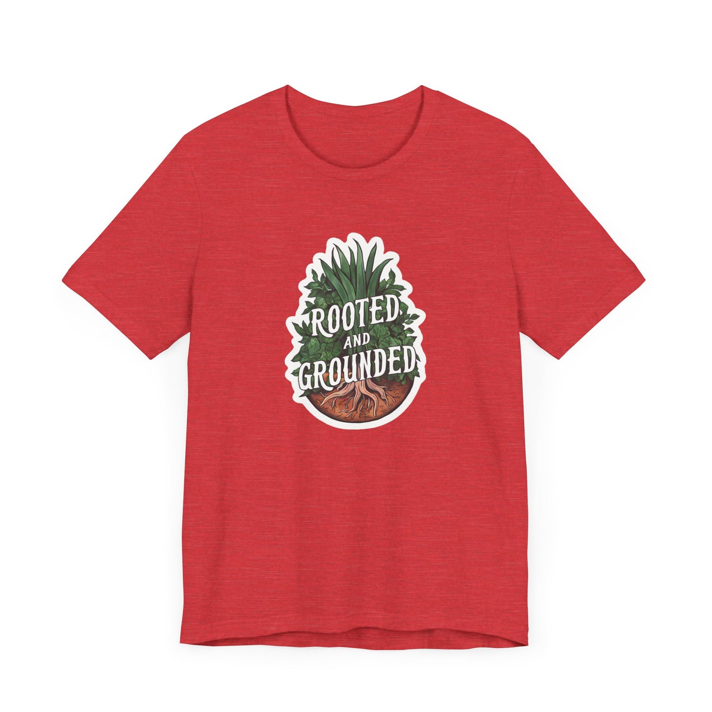 Rooted And Grounded - Short Sleeve Tee