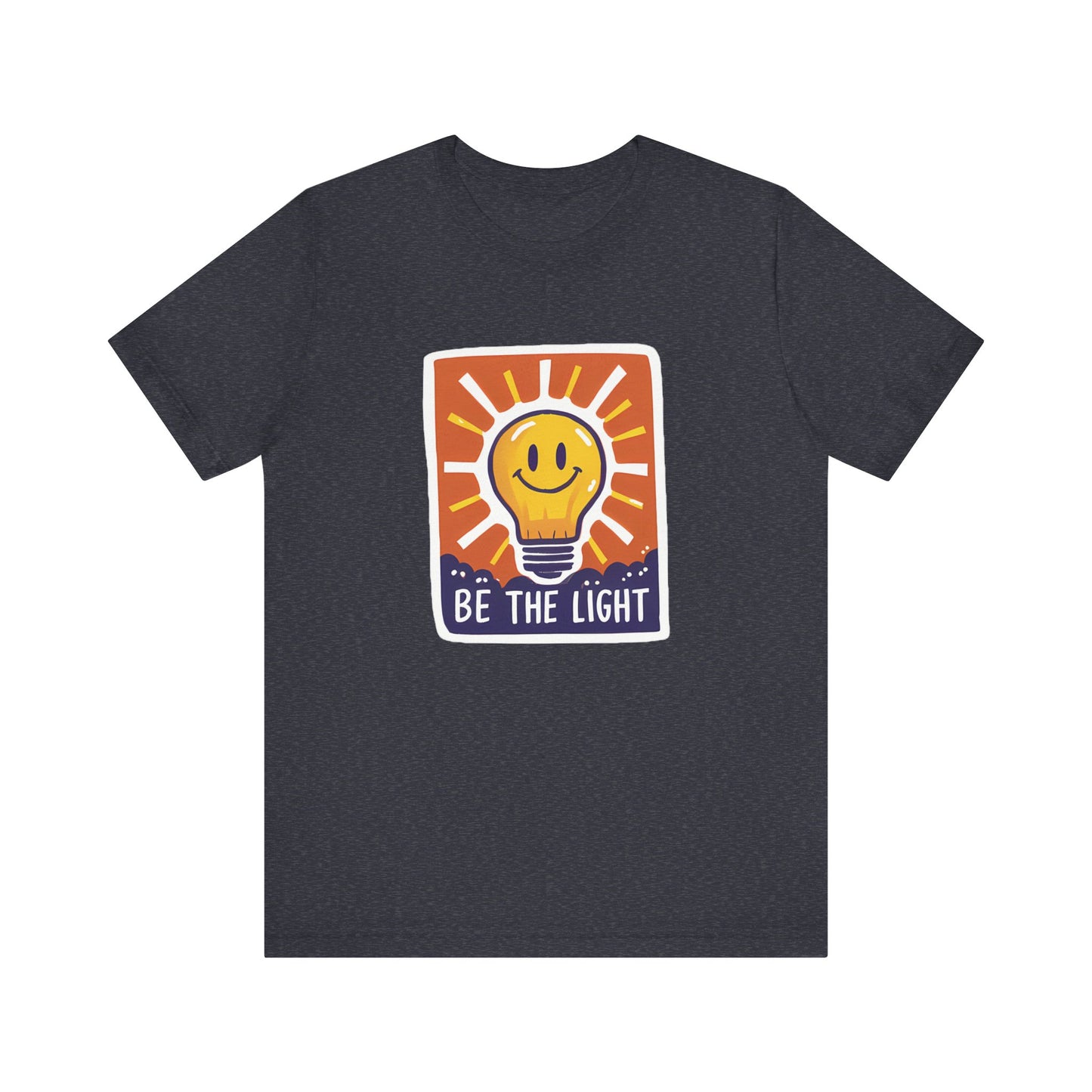 Be The Light - Short Sleeve Tee
