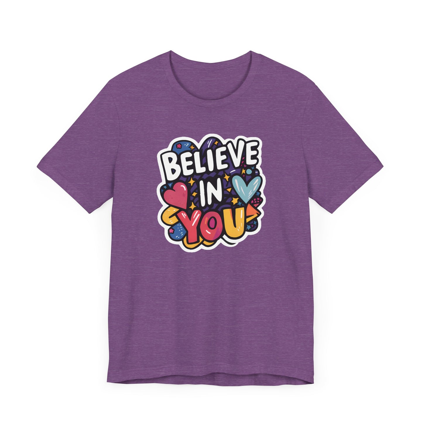 Believe In You - Short Sleeve Tee