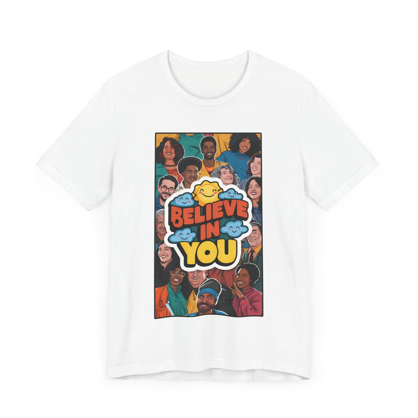 Believe In You - Short Sleeve Tee