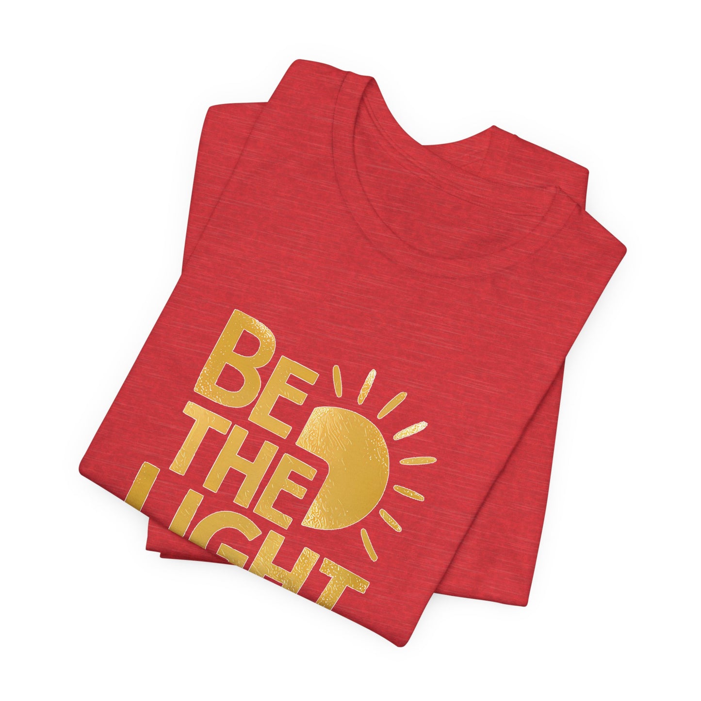Be The Light - Short Sleeve Tee