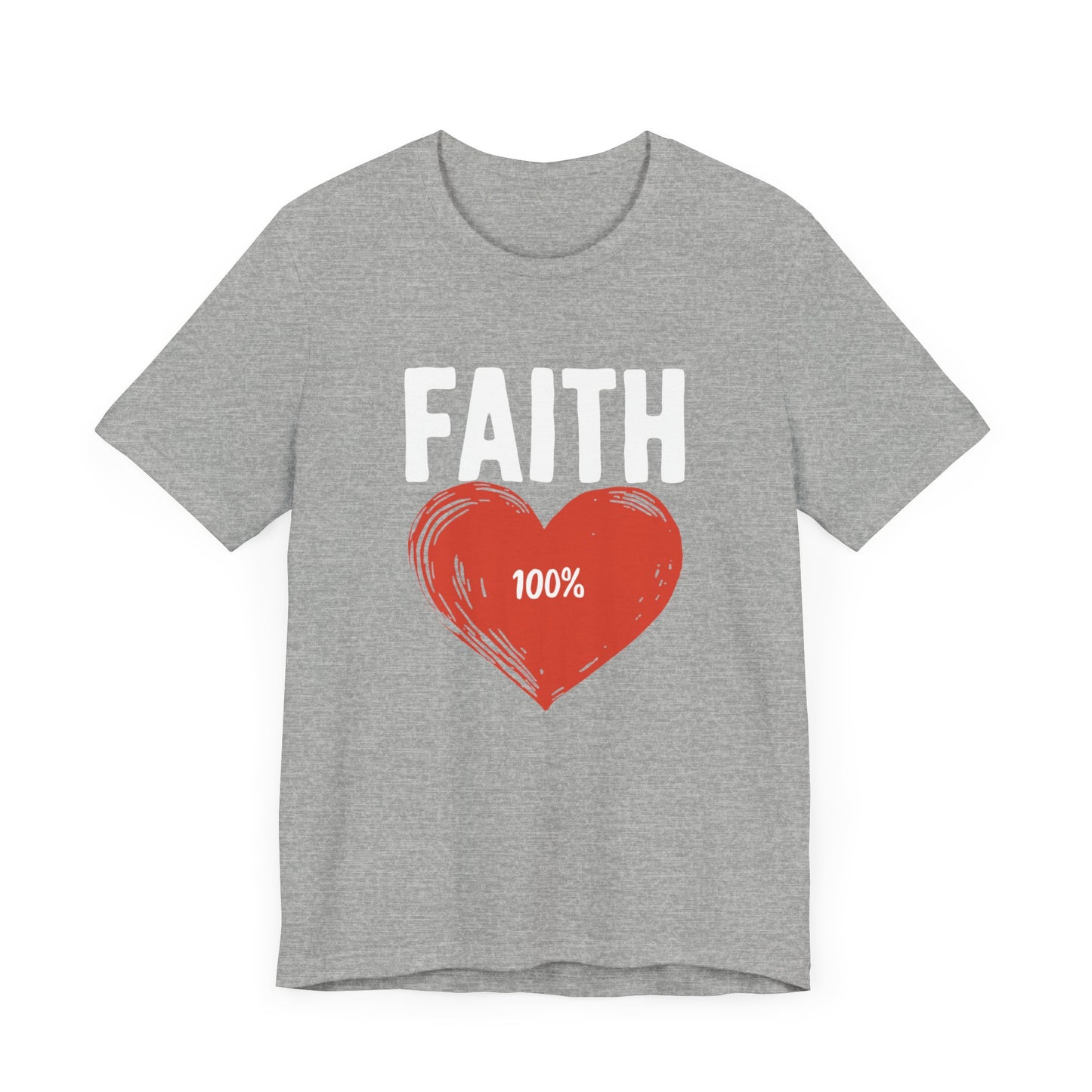 Faith 100% - Short Sleeve Tee