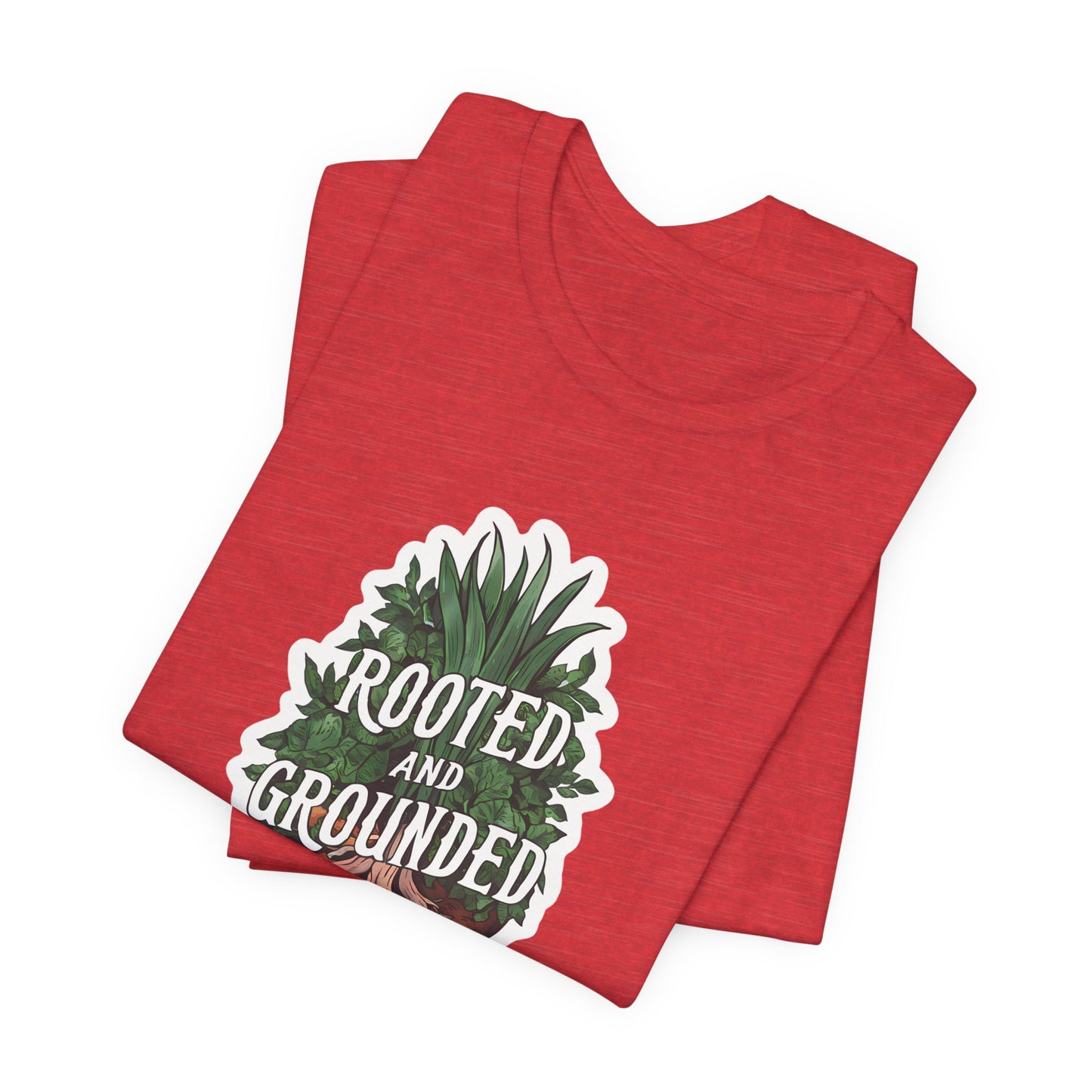 Rooted And Grounded - Short Sleeve Tee