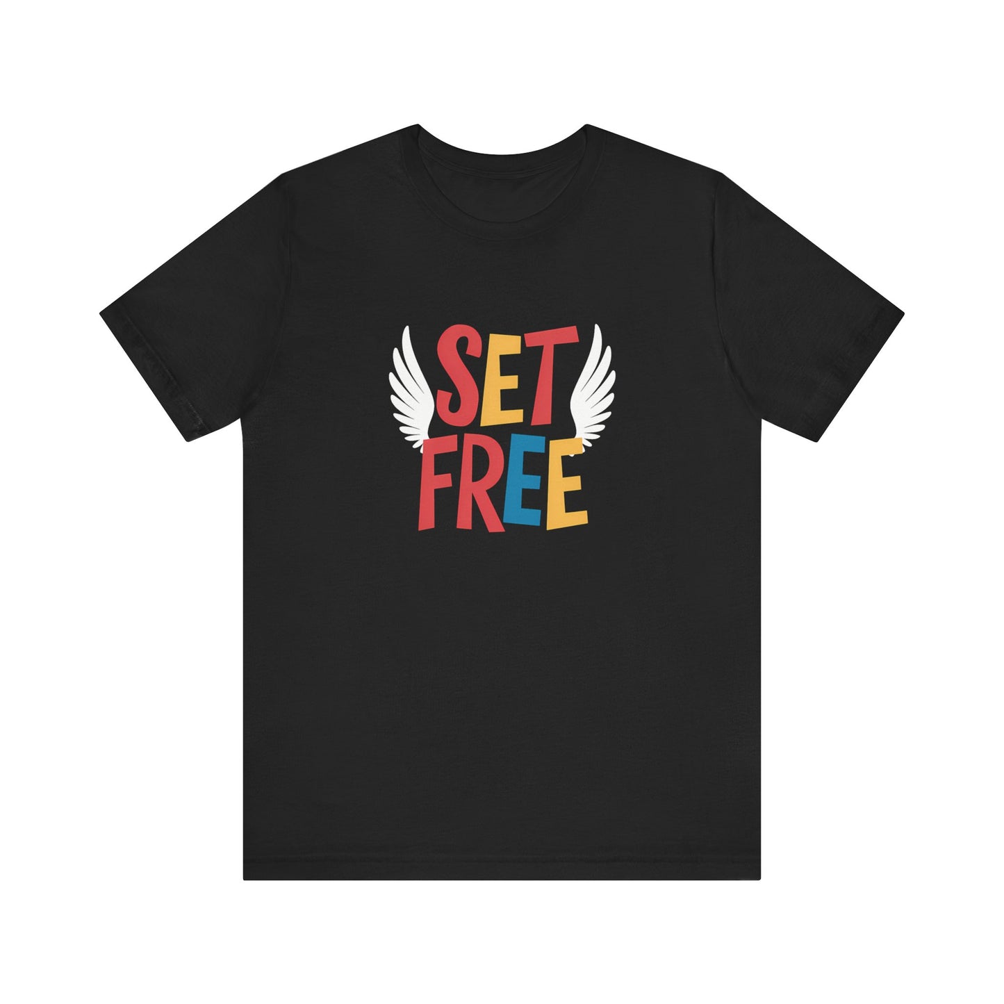 Set Free - Short Sleeve Tee