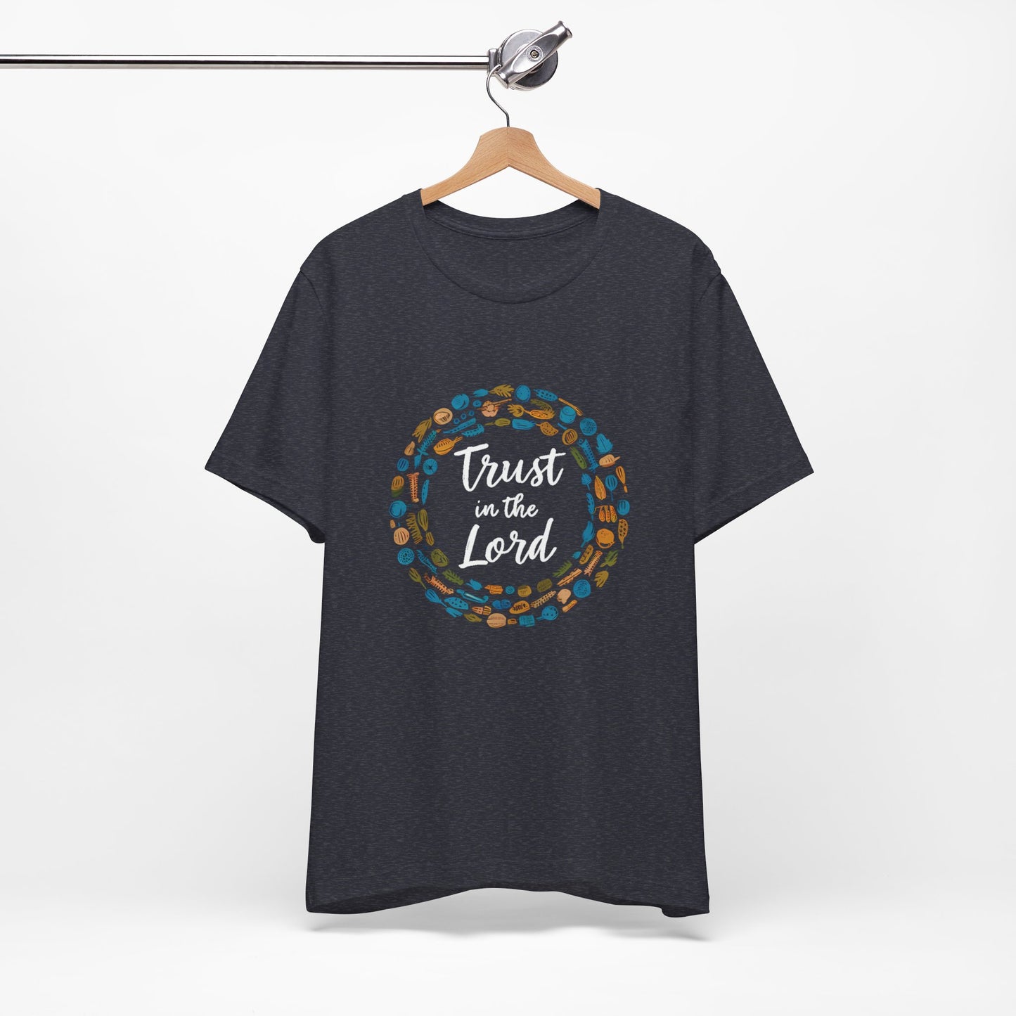 Trust In The Lord - Short Sleeve Tee