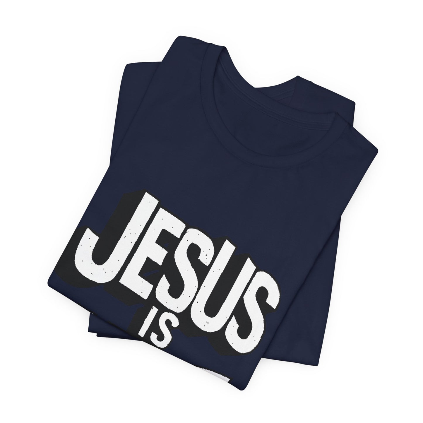 Jesus Is King - Short Sleeve Tee