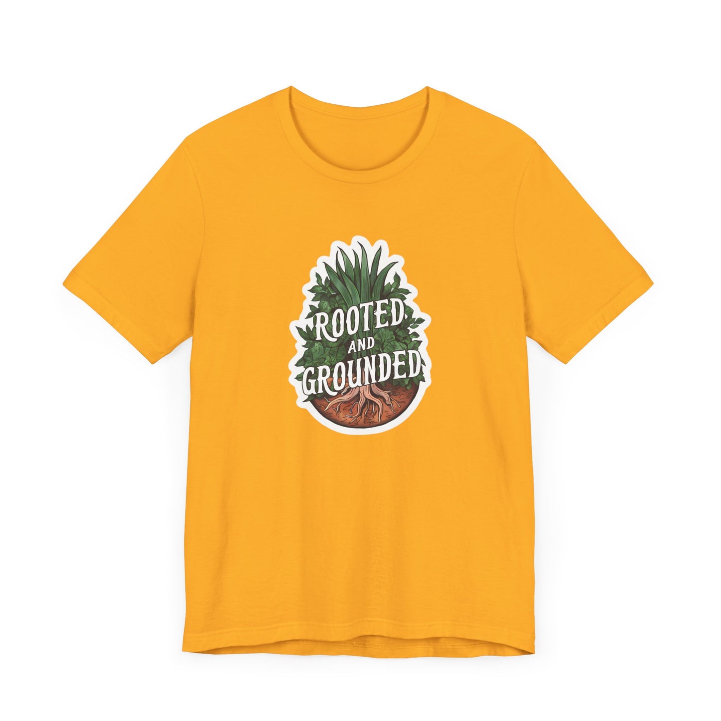 Rooted And Grounded - Short Sleeve Tee