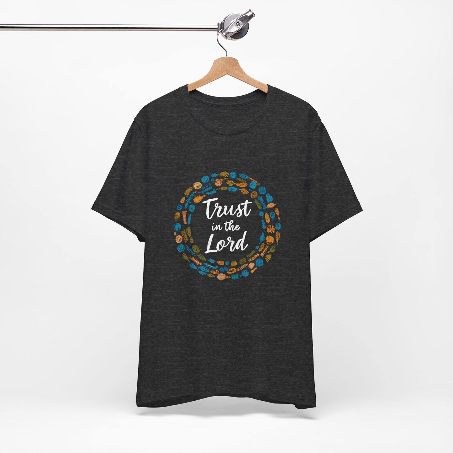 Trust In The Lord - Short Sleeve Tee