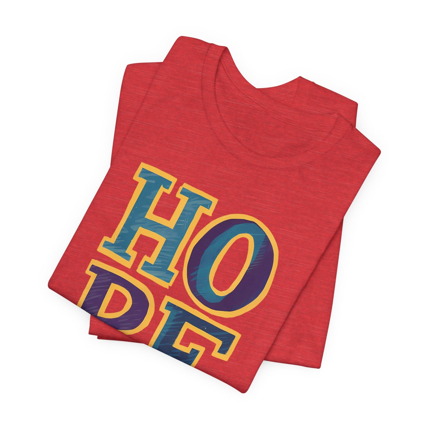 Hope - Short Sleeve Tee