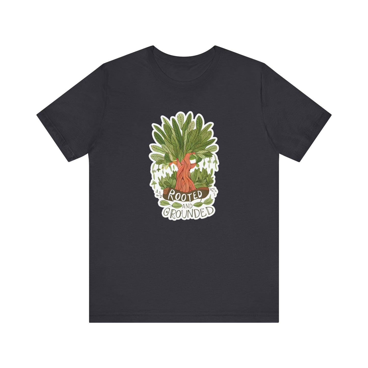 Rooted And Grounded - Short Sleeve Tee