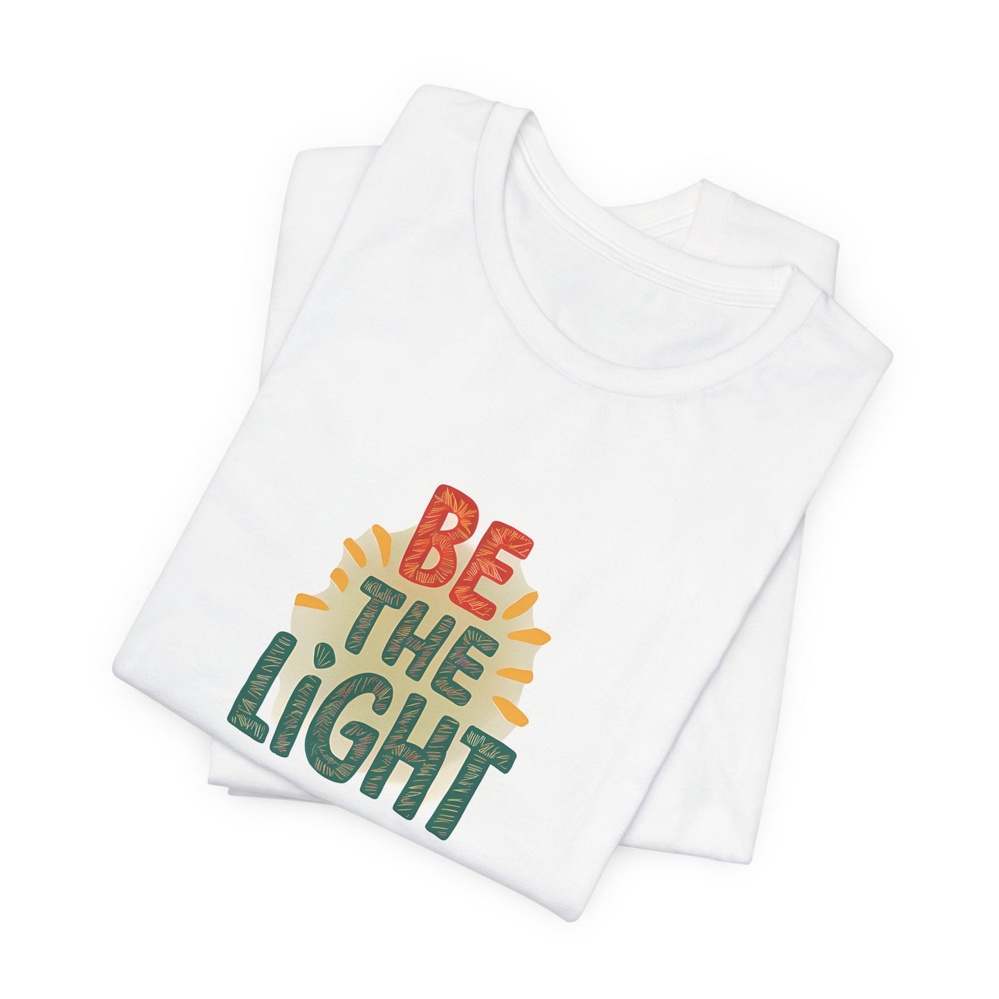Be The Light - Short Sleeve Tee