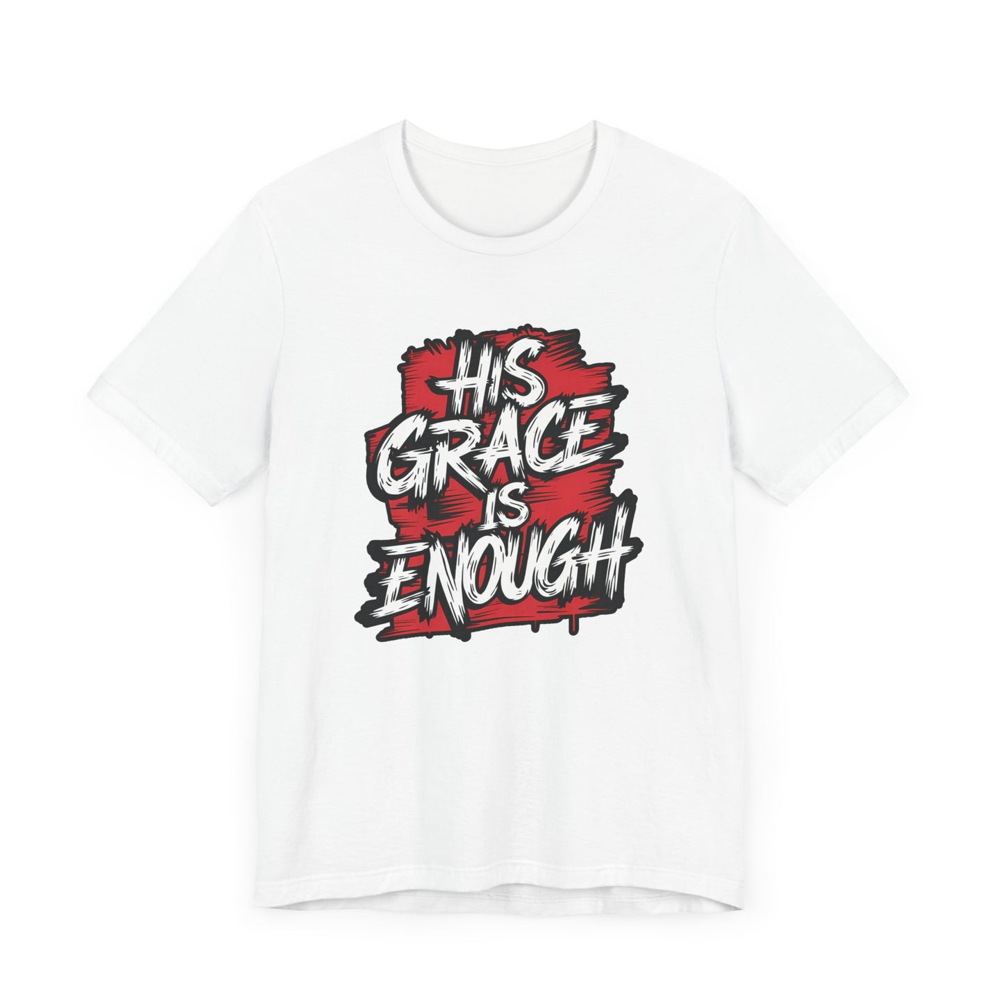 His Grace is Enough - Short Sleeve Tee