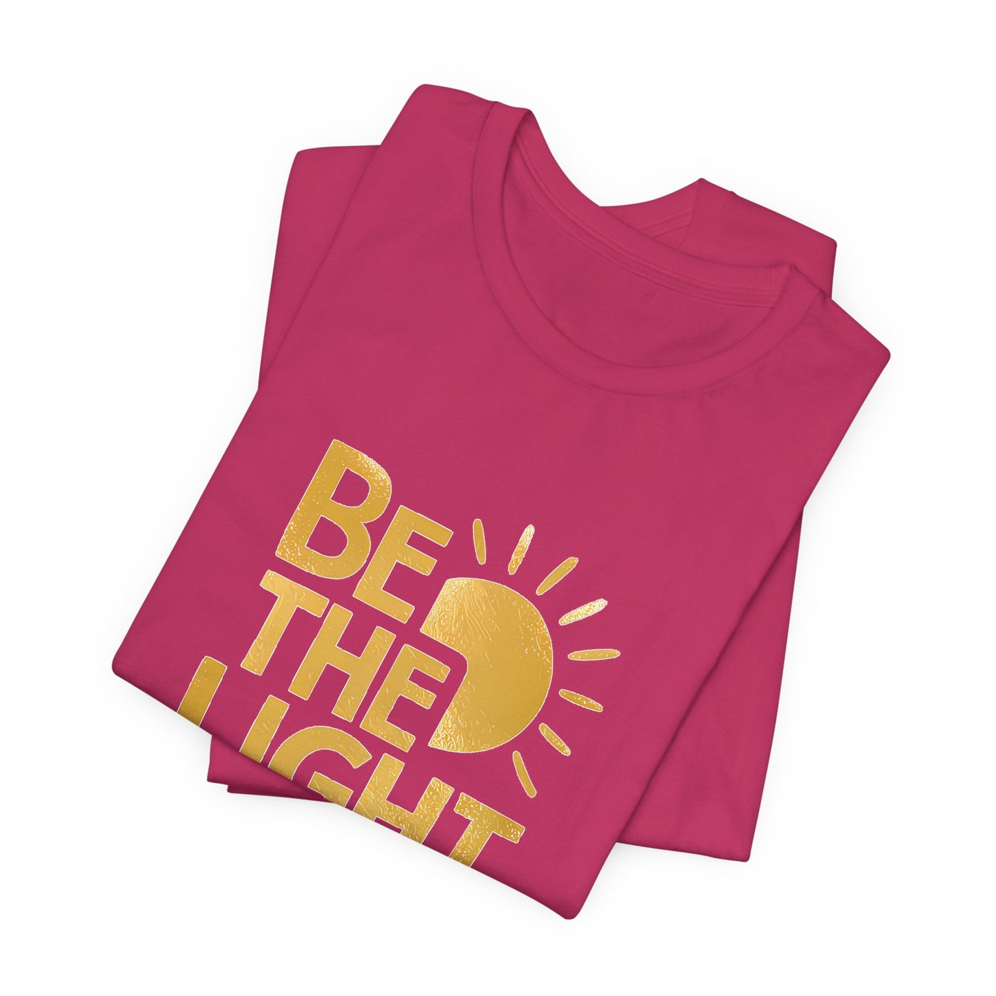 Be The Light - Short Sleeve Tee