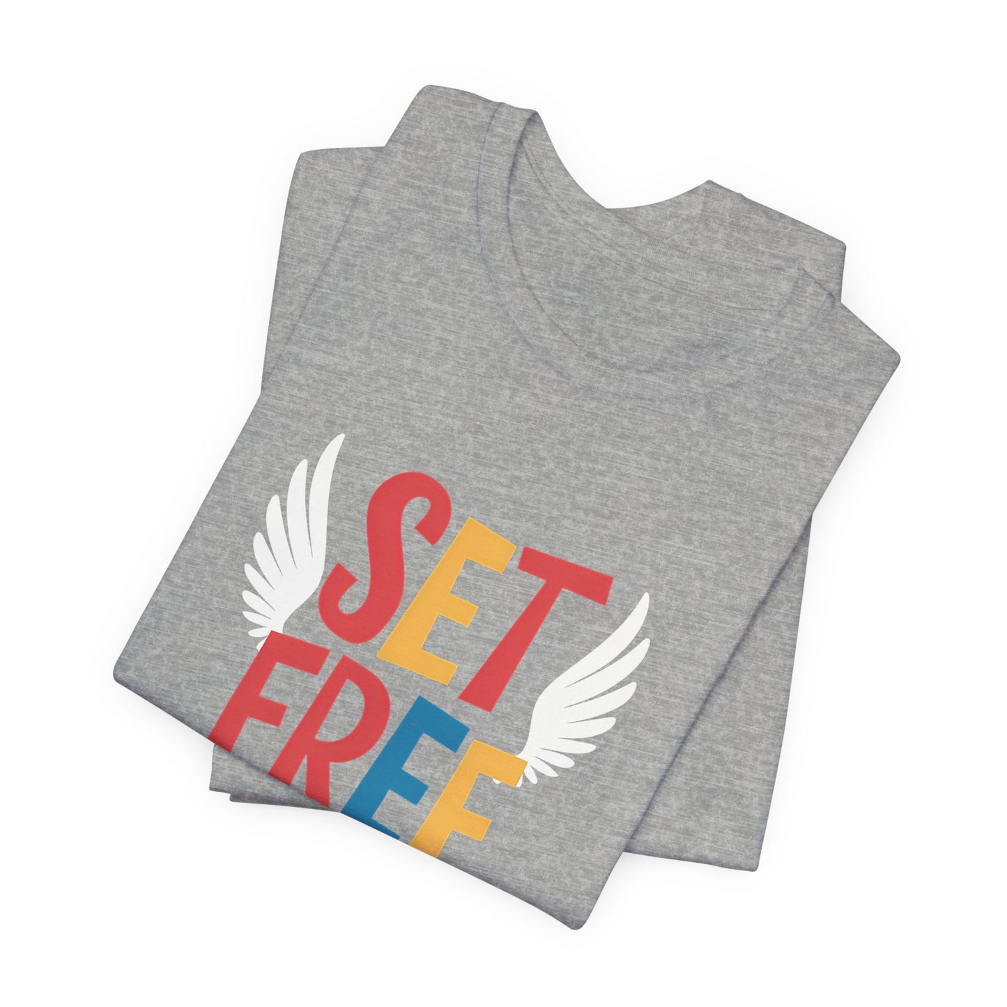 Set Free - Short Sleeve Tee