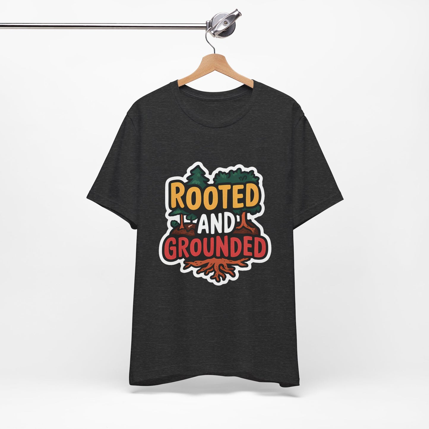 Rooted And Grounded - Short Sleeve Tee