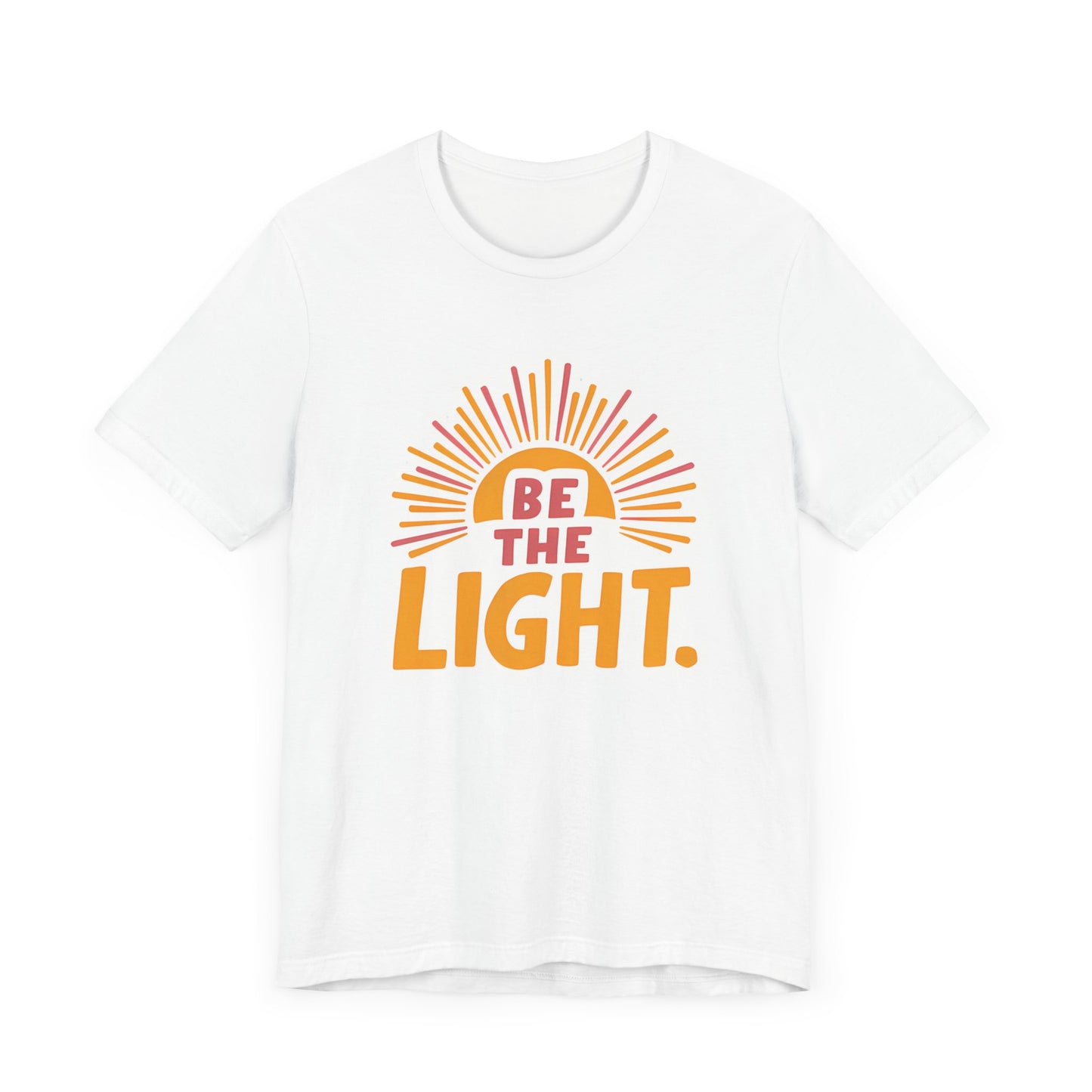 Be The Light - Short Sleeve Tee