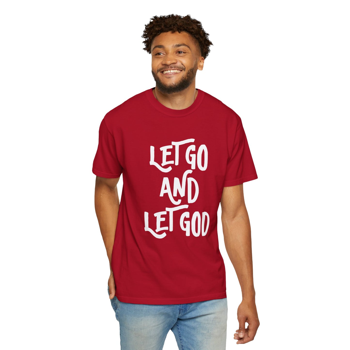 Let Go and Let God T-Shirt